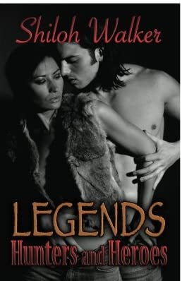 Legends: Hunters and Heroes (The Hunters, Book 7)