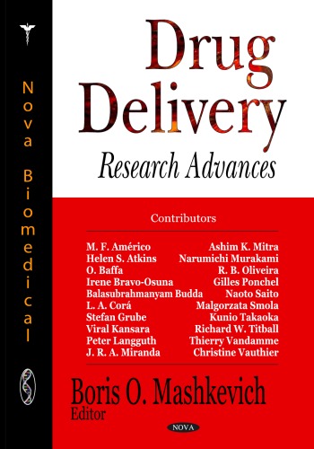 Drug Delivery Research Advances