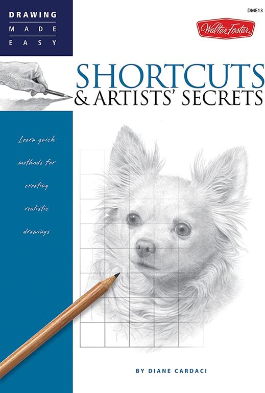 Shortcuts &amp; Artists' Secrets (Drawing Made Easy)