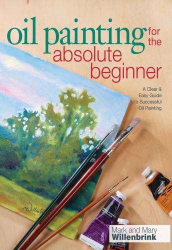 Watercolor for the Absolute Beginner with Mark Willenbrink