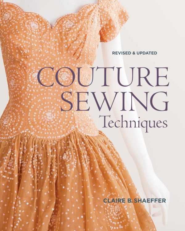 Couture Sewing Techniques