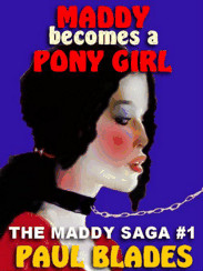 MADDY BECOMES A PONY GIRL