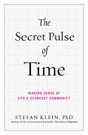 The Secret Pulse of Time
