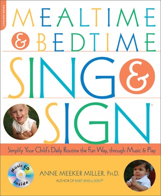 Mealtime and Bedtime Sing &amp; Sign