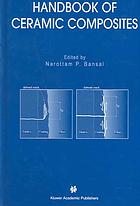 Handbook of ceramic composites