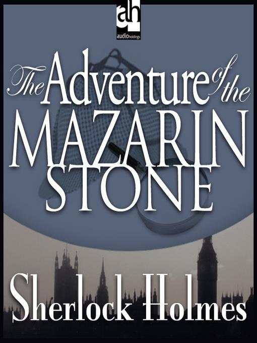 The Adventure of the Mazarin Stone