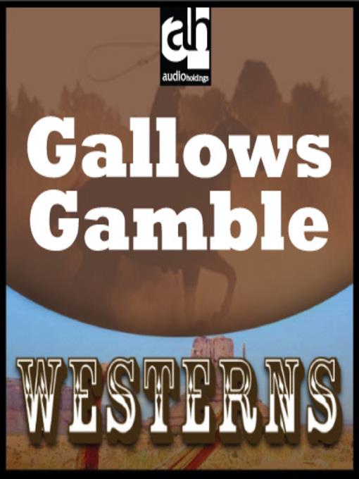 Gallows Gamble