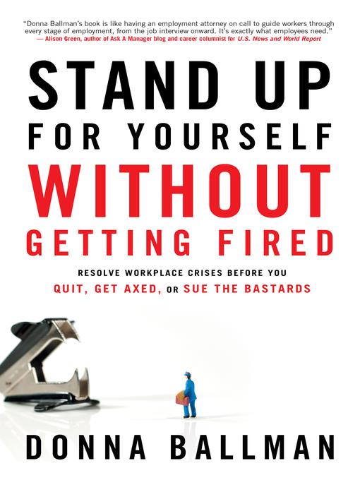 Stand Up for Yourself Without Getting Fired
