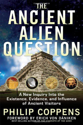 The Ancient Alien Question