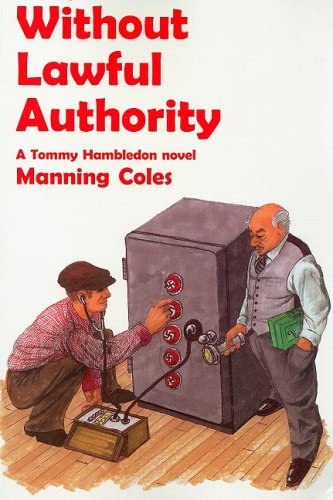 Without Lawful Authority: A Tommy Hambledon Novel (Rue Morgue Vintage Mysteries)