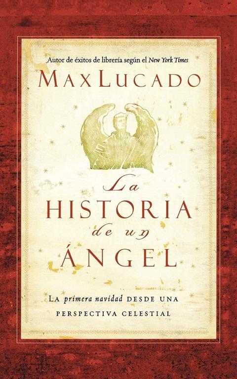 La historia de un &aacute;ngel (Spanish Edition)