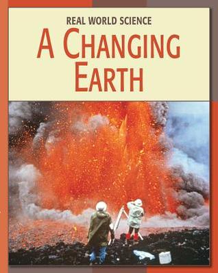 A Changing Earth