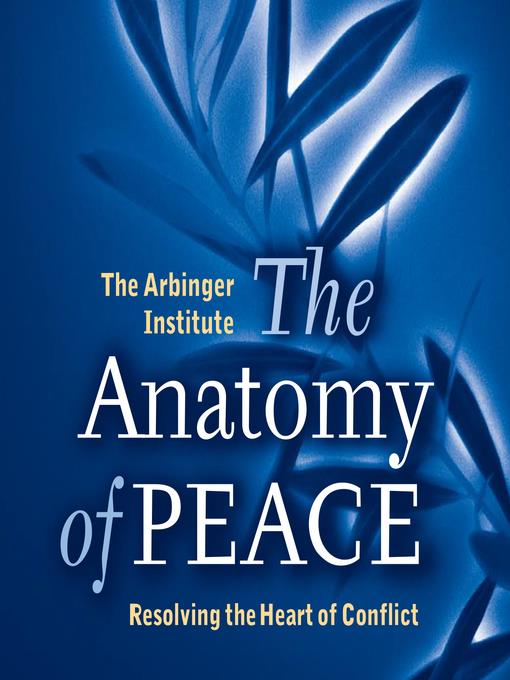 The Anatomy of Peace