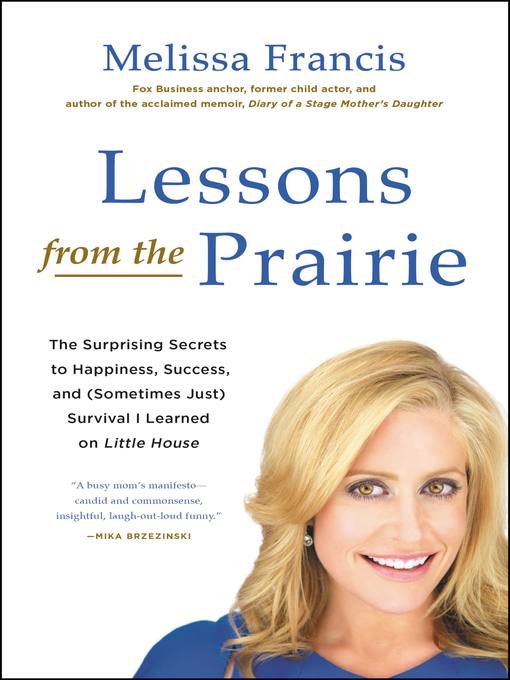 Lessons from the Prairie