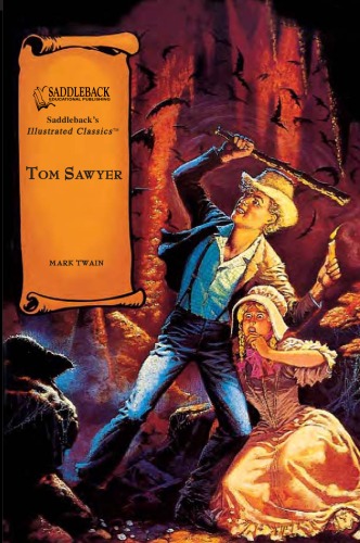 The Adventures of Tom Sawyer Graphic Novel