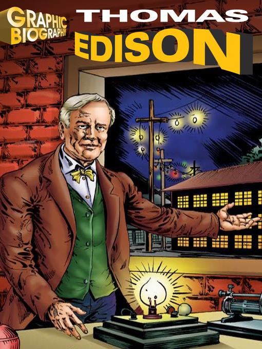 Thomas Edison Graphic Biography