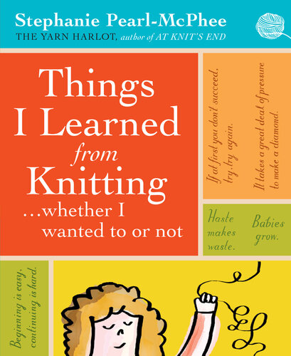 Things I Learned From Knitting