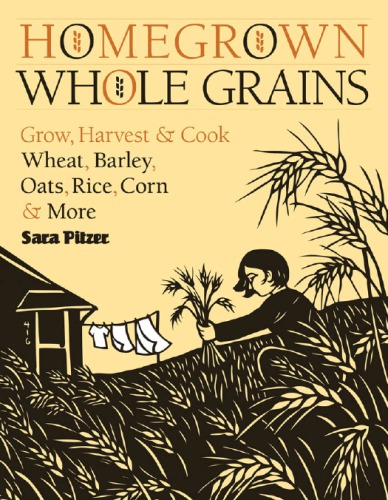 Homegrown Whole Grains