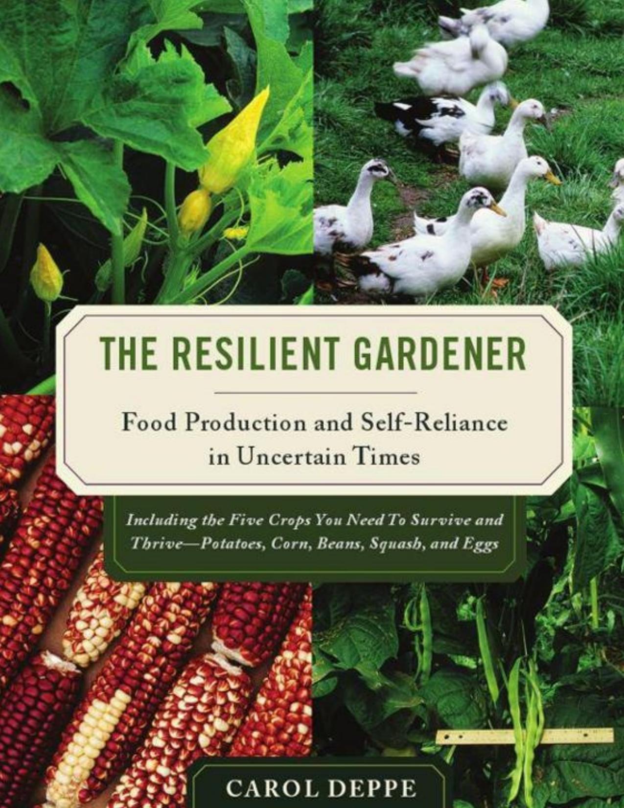 The Resilient Gardener