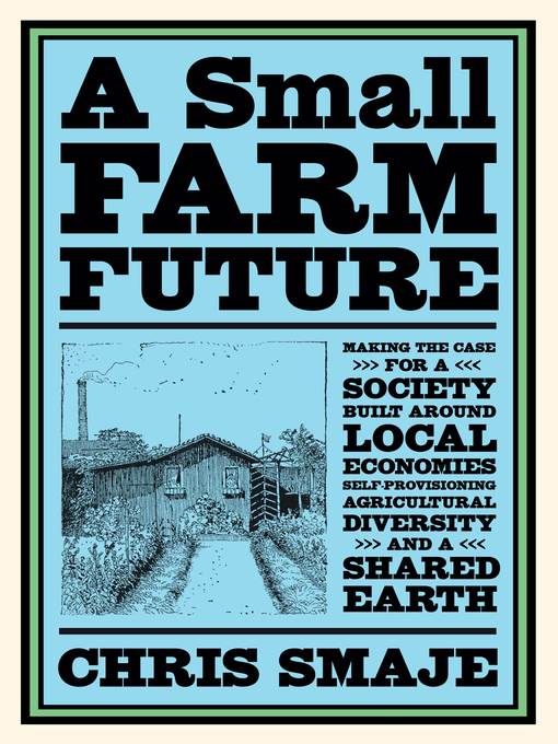 A Small Farm Future