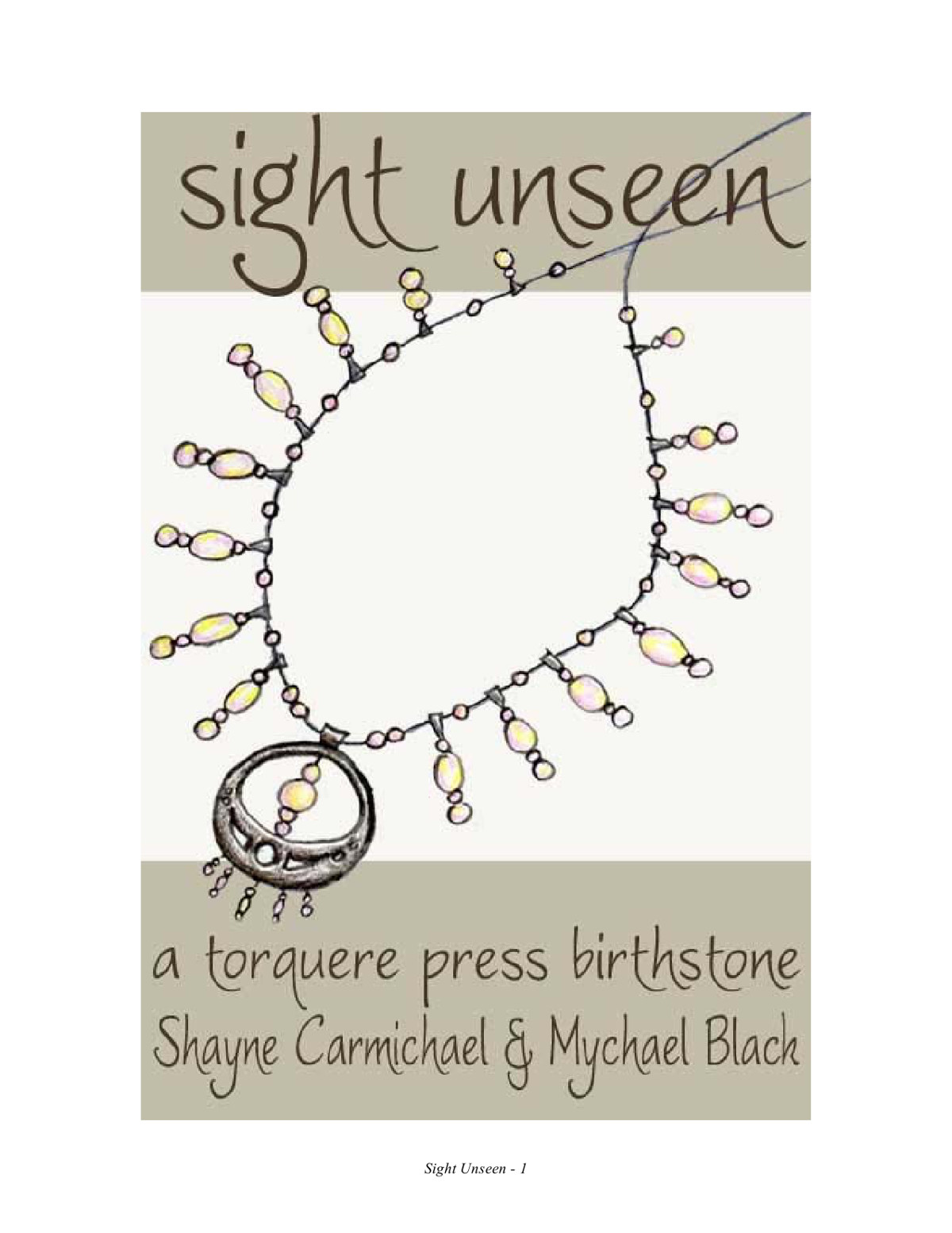 Sight Unseen