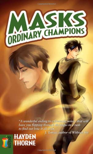 Masks: Ordinary Champions