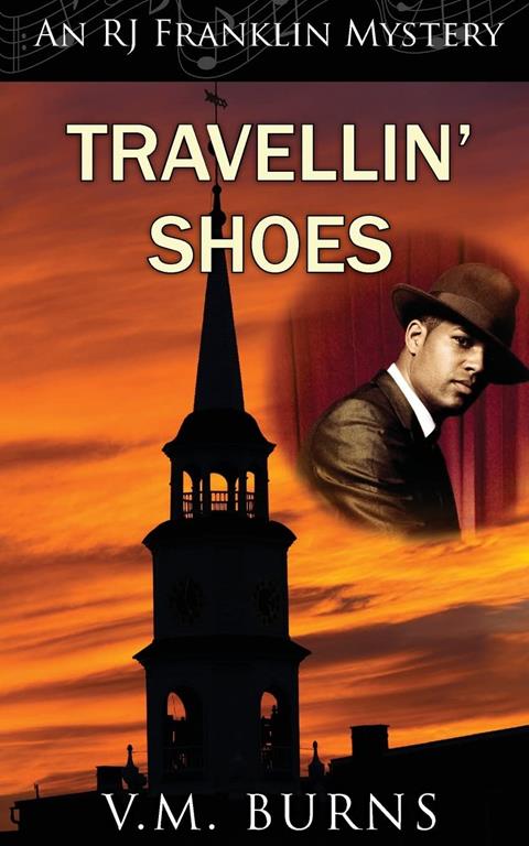 Travellin' Shoes (An RJ Franklin Mystery)