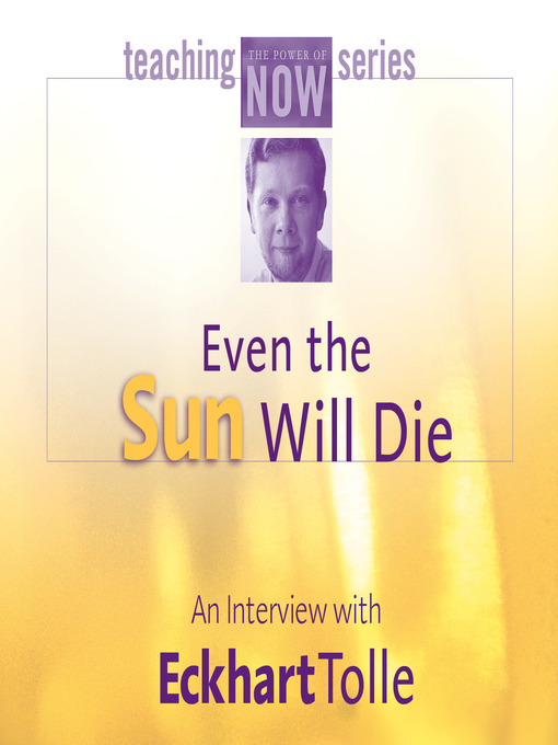 Even the Sun Will Die