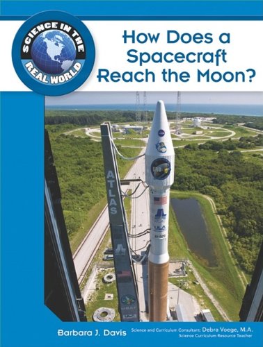 How Does A Spacecraft Reach The Moon? (Science In The Real World)