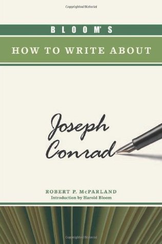 Bloom's How to Write about Joseph Conrad