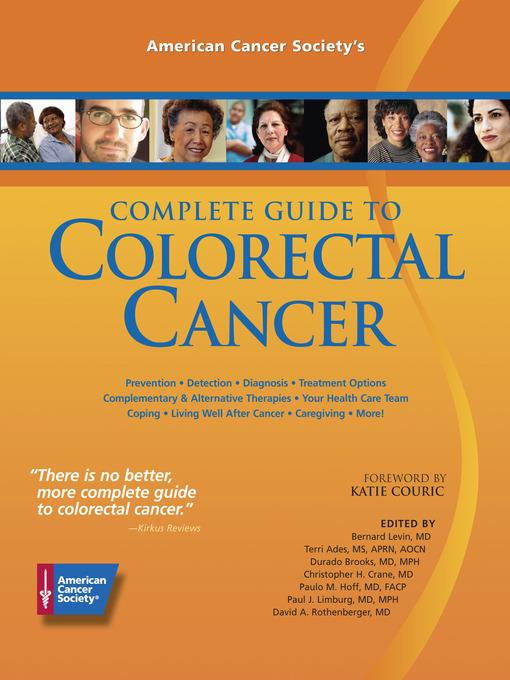 American Cancer Society's Complete Guide to Colorectal Cancer