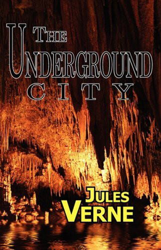 The Underground City