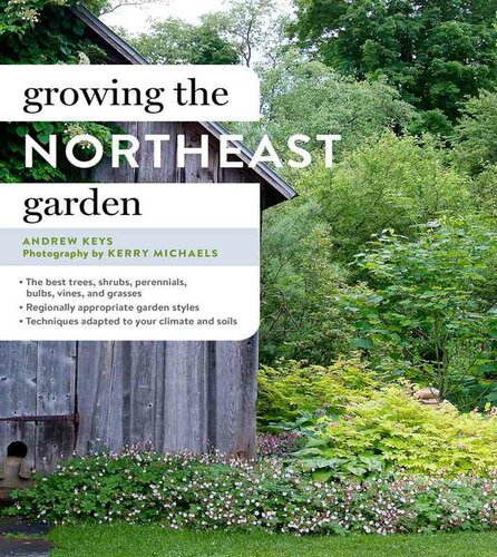 Growing the Northeast Garden