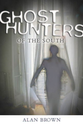 Ghost Hunters of the South