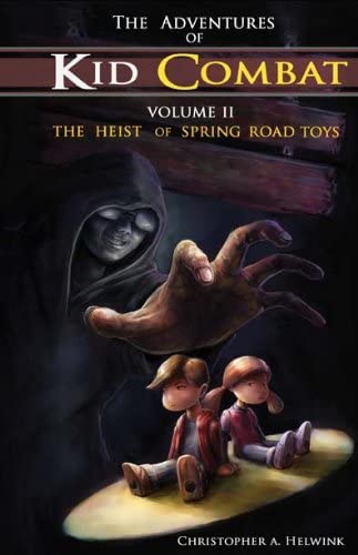 The Adventures of Kid Combat, Vol. 2: The Heist of Spring Road Toys