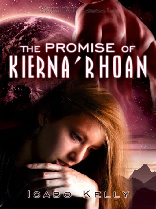 The Promise of Kierna'Rhoan