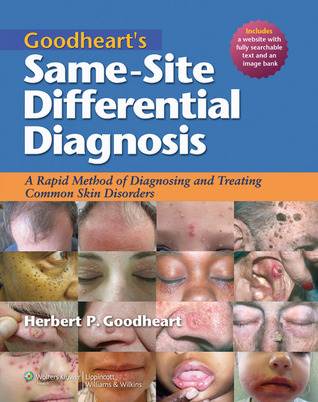 Goodheart's Same-Site Differential Diagnosis