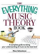 The Everything Music Theory Book