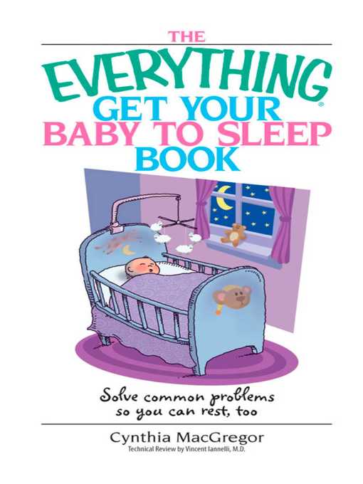 The Everything Get Your Baby To Sleep Book