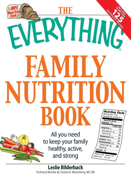 The Everything Family Nutrition Book