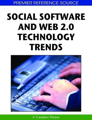 Social Software And Web 2.0 Technology Trends (Premier Reference Source)