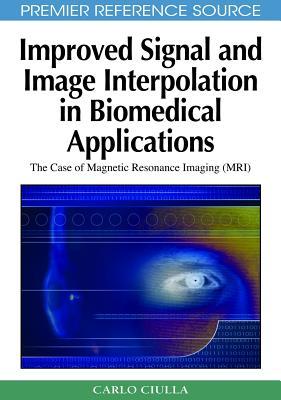 Improved Signal and Image Interpolation in Biomedical Applications