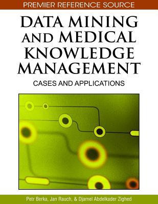 Data Mining And Medical Knowledge Management