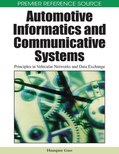 Automotive Informatics and Communicative Systems