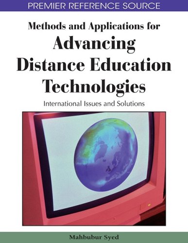 Methods and Applications for Advancing Distance Education Technologies