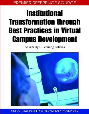 Institutional Transformation Through Best Practices in Virtual Campus Development
