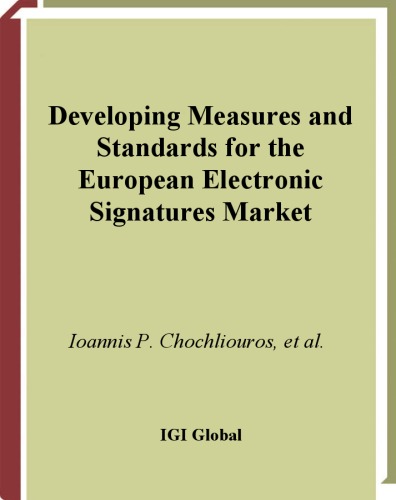 Developing measures and standards for the european electronic signatures market.