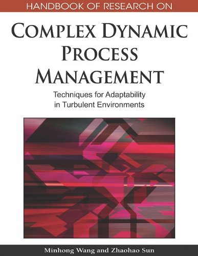 Handbook of Research on Complex Dynamic Process Management