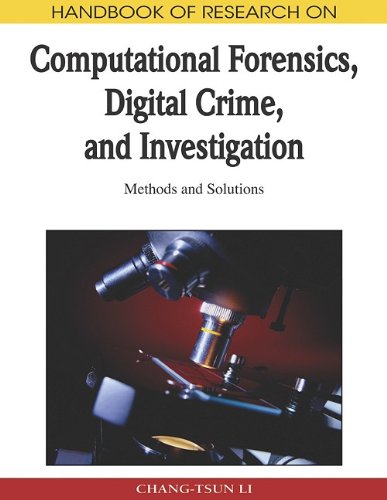 Handbook Of Research On Computational Forensics, Digital Crime, And Investigation