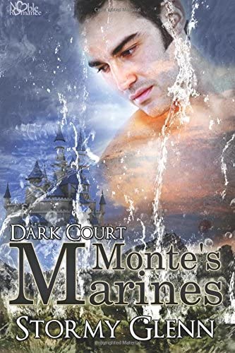 Dark Court: Monte's Marines